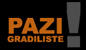 pazi gradiliste